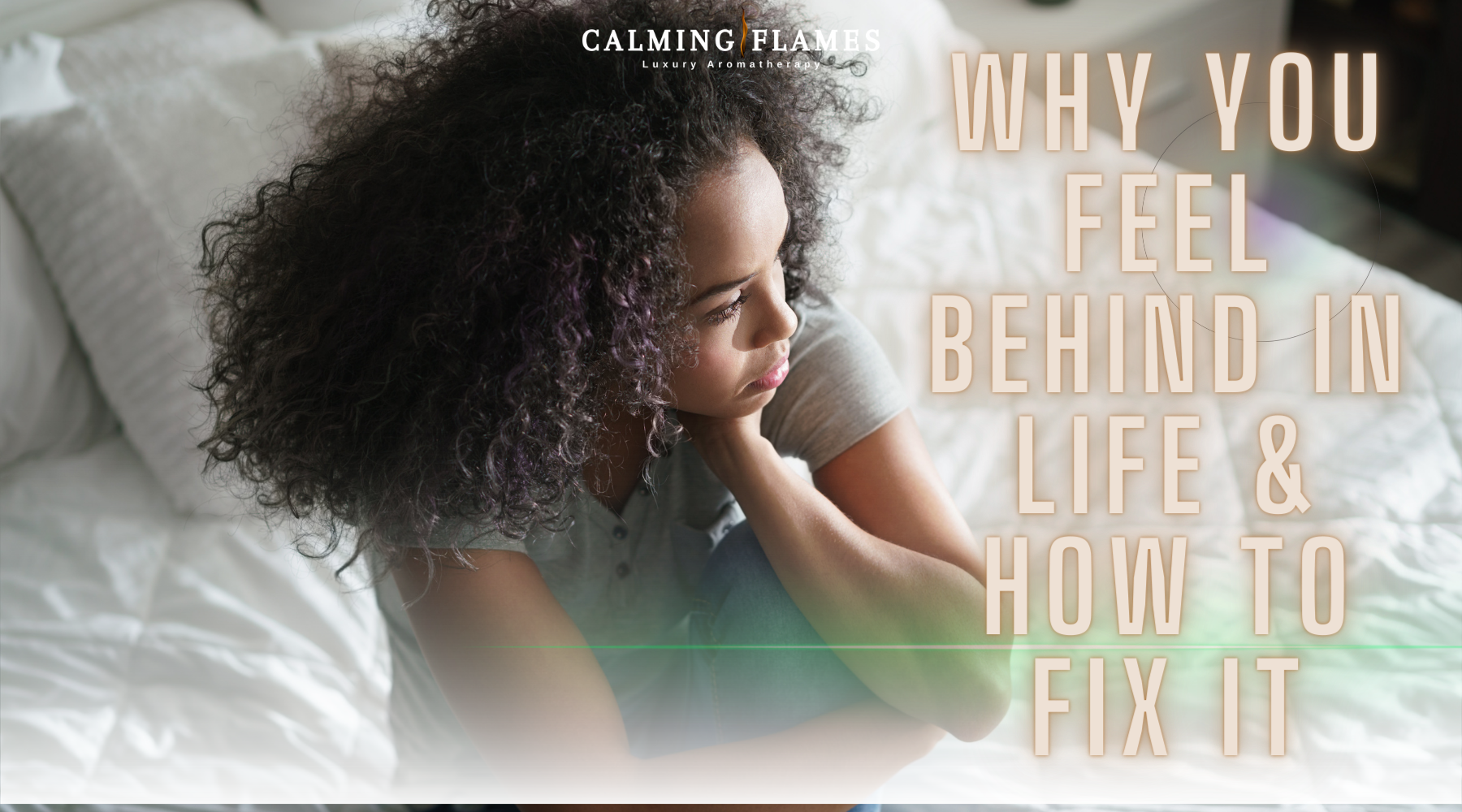 Why You Feel Behind In Life & How To Get Back On Track