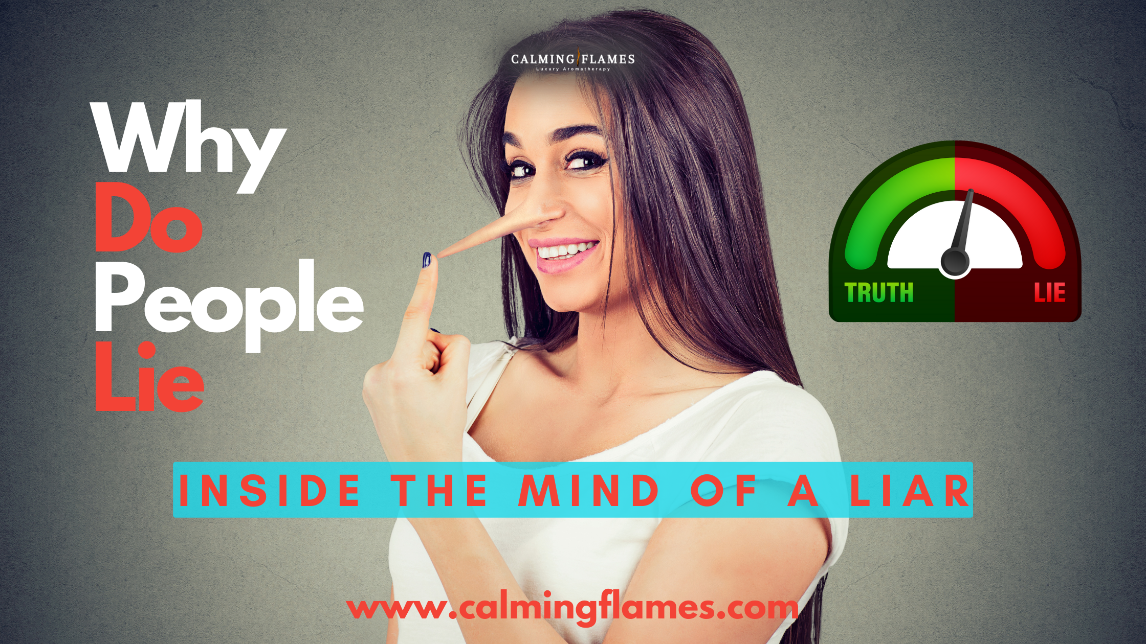 The Psychology behind a Liar: Understanding the Motivations and Behaviors